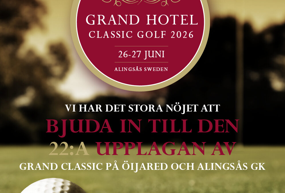 Grand Hotel Classic Golf 2026