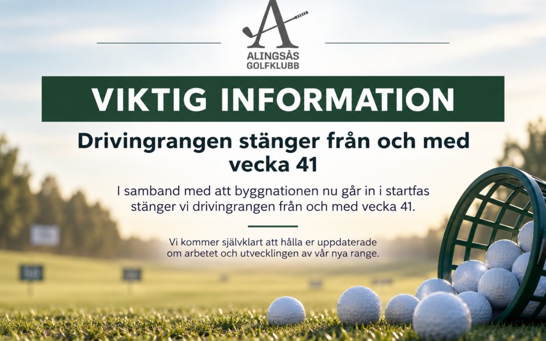 Drivingrangen stänger 5 oktober